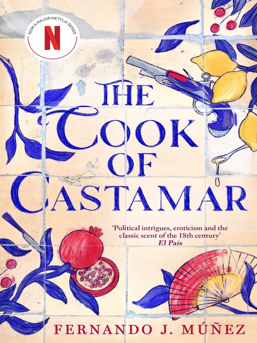 Title details for The Cook of Castamar by Fernando J. Muñez - Wait list